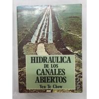 Usado, Hidraulica Canales Abiertos (usado) 6 Edicion segunda mano  Colombia 