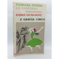 Mariana Pineda-la Zapatria Prodigiosa-bodas De Sangre, usado segunda mano  Colombia 