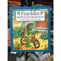 Cuento De Franklin - Franklin Monta En Bicicleta - Original, usado segunda mano  Colombia 