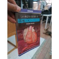 La Alegria De Leer El Electrocardiograma, usado segunda mano  Colombia 