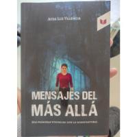 Mensajes Del Más Allá - Ayda Luz Valencia - Sobrenatural , usado segunda mano  Colombia 