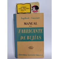 Manual De Fabricantes De Bujías - Engelhardt - 1924 segunda mano  Colombia 