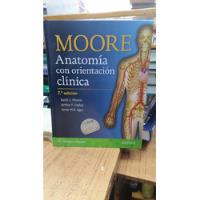 Libro Anatomia Con Orientacion Clinica - Moore segunda mano  Colombia 