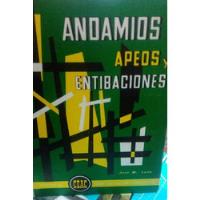 Usado, Libro Andamios Apeos Y Entibaciones segunda mano  Colombia 