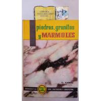 Piedras Granitos Y Marmoles - E. Samso - Ceac - 1965 segunda mano  Colombia 