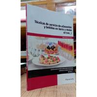 Libro Técnicas De Srv De Alimentos Y Bebidas En Barra Y Mesa, usado segunda mano  Colombia 