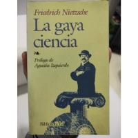 La Gaya Ciencia Federico Nietzsche - Original Obra Completa segunda mano  Colombia 