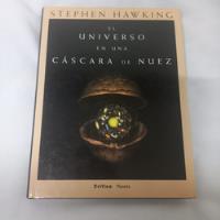 Stephen Hawkingel Universo En Una Cascara De Nuez segunda mano  Colombia 