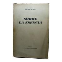 Sobre La Escencia - Xavier Zubiri - 1963 - Tapa Blanda , usado segunda mano  Colombia 