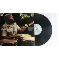 Vinyl Vinilo Lp Acetato Sonando Poncho Sanchez, usado segunda mano  Colombia 