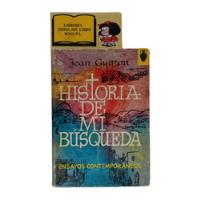 Historia De Mi Búsqueda - Jean Guiton - Pomaire - 1965 segunda mano  Colombia 