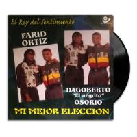 Farid Ortiz - Mi Mejor Eleccion  Lp segunda mano  Colombia 