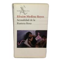Sexualidad De La Pantera Rosa - Efrain Medina Reyes, usado segunda mano  Colombia 