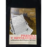 Prensa Y Revolución A Finales Del Siglo Xviii segunda mano  Colombia 