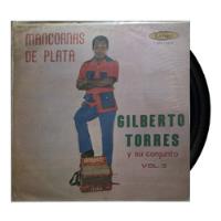Gilberto Torres - Mancornas De Plata Vol. 3 segunda mano  Colombia 