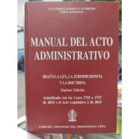 Manual Del Acto Administrativo  segunda mano  Colombia 
