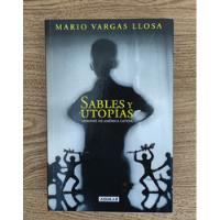 Libro: Sables Y Utopías - Mario Vargas Llosa  (como Nuevo) segunda mano  Colombia 