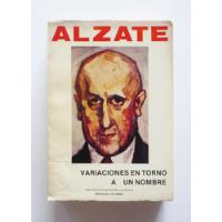 Alzate - Variaciones En Torno A Un Nombre, usado segunda mano  Colombia 