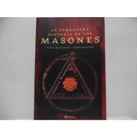 La Verdadera Historia De Los Masones / Jorge Blaschke , usado segunda mano  Colombia 