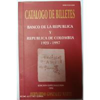 Catálogo De Billetes Banco De La Republica 1997 segunda mano  Colombia 