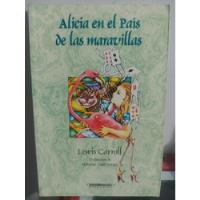 Usado, Alicia En El Pais De Las Maravillas  Lewis Carroll  segunda mano  Colombia 