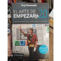 El Arte De Empezar 2.0 - Guy Kawasaki - Empezar Un Negocio  segunda mano  Colombia 