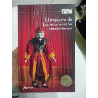 El Maestro De Las Marionetas Katherine Paterson - Zona Libre segunda mano  Colombia 