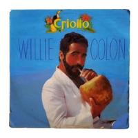 Lp Vinilo Willie Colon Criollo Promoción - Macondo Records segunda mano  Colombia 