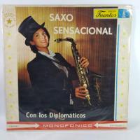 Lp Vinyl  Los Diplomáticos  Saxo Sensacional Edic Venezuela segunda mano  Colombia 