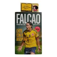 Falcao - Nacido Para El Gol - 2013 - Planeta - Con Afiche, usado segunda mano  Colombia 