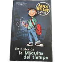 Libro En Busca De La Maquina Del Tiempo Max Remy Super Espia segunda mano  Colombia 
