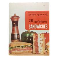 230 Deliciosos Sandwiches - Editorial Novaro - 1972 segunda mano  Colombia 