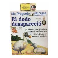 Infantil - Me Preguntó Por Qué - El Dodo Desapareció - 2008 segunda mano  Colombia 