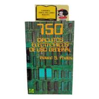 750 Circuitos Eléctricos De Uso General - Ronald S. Phelps segunda mano  Colombia 