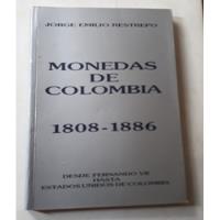 Catalogos De Monedas Y Billetes J. E. Restrepo Y B. Gonzalez segunda mano  Colombia 