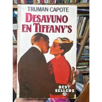 Desayuno En Tiffany's - Truman Capote - Original  segunda mano  Colombia 