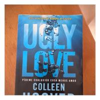 Libro Ugly Love De Colleen Hoover segunda mano  Colombia 