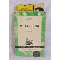 Metafísica - Aristóteles - Colección Austral - 1981 segunda mano  Colombia 