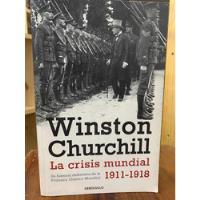 La Crisis Mundial 1991-1918 Wilton Churchill segunda mano  Colombia 