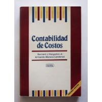 Contabilidad De Costos - Bernard J. Hargadon Armando Munera  segunda mano  Colombia 