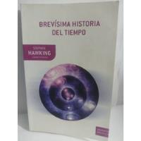 Brevisima Historia Del Tiempo Stephen Hawking  * Original segunda mano  Colombia 