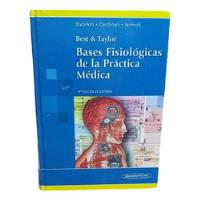 Best & Taylor. Bases Fisiológicas De La Práctica Médica 14 segunda mano  Colombia 