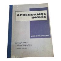 Libro Aprendamos Inglés Curso Para Principiantes Ed Completa segunda mano  Colombia 