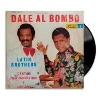 Usado, The Latin Brothers - Dale Al Bombo - Lp segunda mano  Colombia 