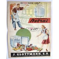 J. Glottmann Aviso Publicitario De 1951 Refrigeradora Astral, usado segunda mano  Colombia 