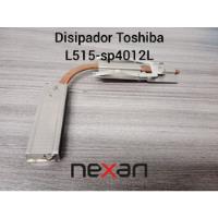 Disipador Para Portátil Toshiba L515-sp4012l, usado segunda mano  Colombia 