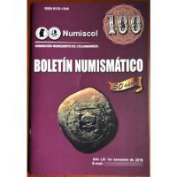 Boletín Numismático 100 Billetes Y Monedas De Colombia segunda mano  Colombia 