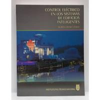 Libro Control Electrico En Los Sistemas De Edificios Intelig segunda mano  Colombia 
