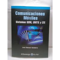 Comunicaciones Móviles - Sistemas Gsm, Umts Y Lte segunda mano  Colombia 