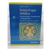 Semiología Médica. Fisiopatología, Semiotécnia Y Propedéutic segunda mano  Colombia 